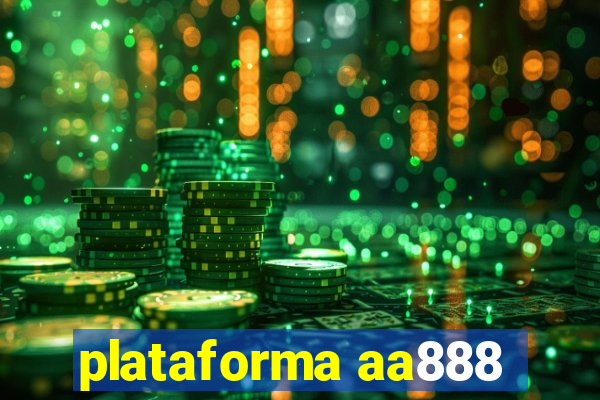 plataforma aa888